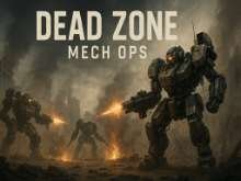 Dead Zone Mech Ops - free game